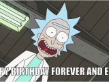 Rick and Morty Happy Birthday Meme Happy Birthday tom Mckibben Happy Birthday Chuckles