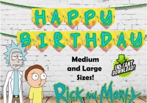 Rick and Morty Happy Birthday Meme Rick and Morty Happy Birthday Banners Printable Meme