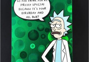 Rick and Morty Happy Birthday Meme Rick Sanchez Greeting Card Rick and Morty Birthday Diy