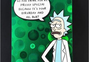 Rick and Morty Happy Birthday Meme Rick Sanchez Greeting Card Rick and Morty Birthday Diy