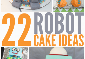 Robot Birthday Decorations Robot Cake Ideas