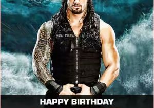 Roman Reigns Birthday Card Roman Reigns 39 S Birthday Celebration Happybday to