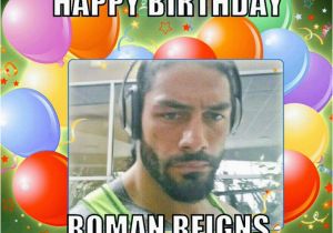 Roman Reigns Birthday Card Roman Reigns 39 S Birthday Celebration Happybday to Page 3
