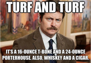 Ron Swanson Birthday Memes the Best Ron Swanson Food Quotes Muhaha and Aha D