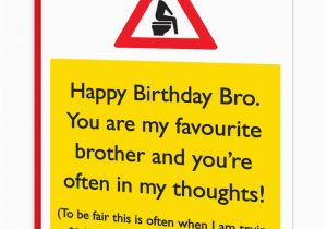 Rude Brother Birthday Cards Brainbox Candy Brother Bro Birthday Greeting Cards Funny