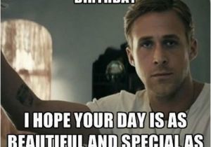 Ryan Gosling Birthday Memes Happy Birthday Girl Memes Wishesgreeting