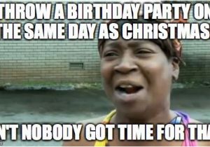 Same Birthday Meme Christmas Birthdays Imgflip