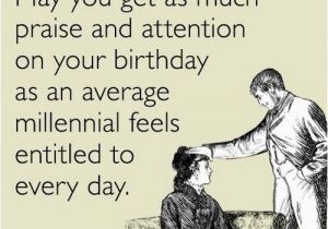 Sarcastic Birthday Memes Sarcastic Birthday Meme for Guys Sarcastic Birthday Meme