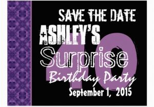 Save the Date Cards for Surprise Birthday Party 40th Surprise Birthday Save the Date Purple Black