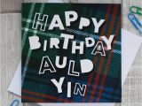 Scottish Birthday Cards Online 39 Happy Birthday Auld Yin 39 Scottish Birthday Card by Hiya