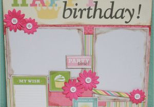 Scrapbook Ideas for Birthday Girl Happy Birthday Girl 12×12 Premade Scrapbook Layout Happy