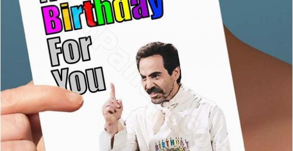 Seinfeld Happy Birthday Card Items Similar to Funny Birthday Card soup Nazi Seinfeld