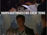 Seinfeld Happy Birthday Quote Happy Birthday No Such Thing True Seinfeld Birthday Meme