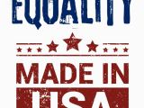 Send Birthday Card Usa Equality Made In Usa Democracy Delivered Send Real