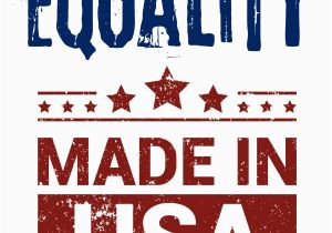 Send Birthday Card Usa Equality Made In Usa Democracy Delivered Send Real