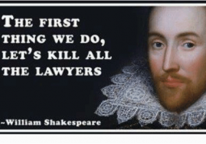 Shakespeare Happy Birthday Meme the First Thing We Do Let 39 S Kill All the Lawyers William