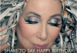 Shared Birthday Meme Happy Birthday Cher Share to Say Happy Birthday Shared