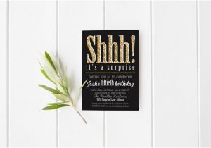 Shhh Birthday Invitations Shhh It 39 S A Surpise Party Invitation Gold Glitter Black