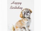 Shih Tzu Birthday Cards Shih Tzu Dog Happy Birthday Card Zazzle