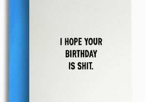 Shit Birthday Cards Shit Birthday Rude Birthday Card Aa2925 2 75