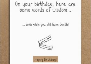Short Funny Happy Birthday Quotes Handmade Funny Birthday Card False Teeth by