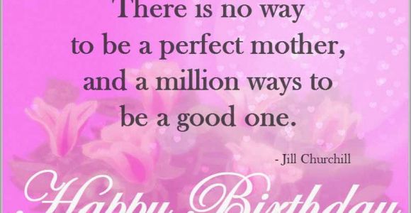 Short Happy Birthday Mom Quotes Happy Birthday Mom Quotes Quotes and Sayings