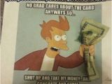 Shut Up and Take My Money Birthday Card Best Graduation Card Ever Funny Pictures Quotes Memes