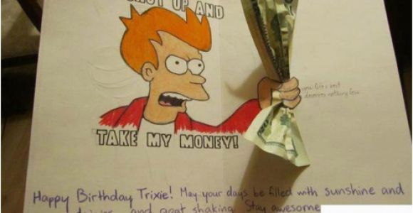 Shut Up and Take My Money Birthday Card Futurama Birthday Card Shut Up and Take My Money