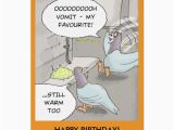 Sick Humor Birthday Cards Funny Birthday Card Pigeon Sick Card Zazzle Com