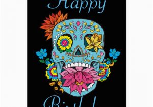 Skull Birthday Cards Happy Birthday Flowers Mexican Tattoo Sugar Skull Card