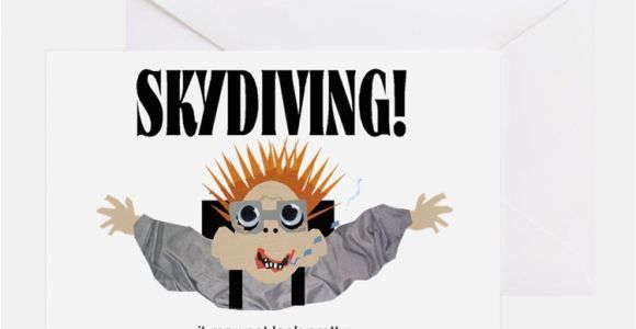 Skydiving Birthday Card Skydiving Greeting Cards Card Ideas Sayings Designs