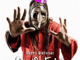 Slipknot Birthday Cards Chris Fehn 39 S Birthday Celebration Happybday to