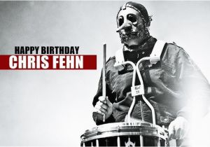 Slipknot Birthday Cards Chris Fehn 39 S Birthday Celebration Happybday to
