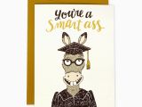 Smart ass Birthday Cards Smart ass Graduation Card Wit Whistle