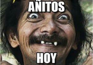 Spanish Birthday Meme Best 25 Mexican Birthday Meme Ideas On Pinterest