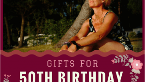 Special 50th Birthday Gifts for Her 20 Best Fathers Day Gifts for 2017