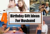 Special Birthday Gifts Ideas for Husband 4 Unique Birthday Gift Ideas for Husband Yoocustomize Com
