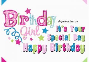 Special Entry for Birthday Girl Birthday Girl It 39 S Your Special Day Happy Birthday