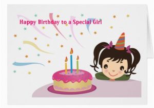 Special Entry for Birthday Girl Happy Birthday to A Special Girl Card Zazzle