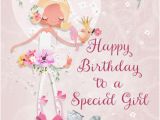 Special Entry for Birthday Girl Happy Birthday to A Special Girl Free for Kids Ecards