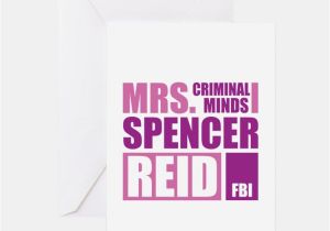 Spencer S Birthday Cards Criminal Minds Greeting Cards Card Ideas Sayings