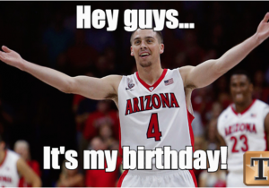 Sports Birthday Memes Memes for Mcconnell the Birthday Boy Arizona Wildcats