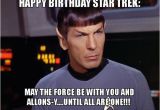 Star Trek Birthday Memes Happy Birthday Meme Hilarious Funny Happy Bday Images