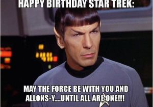 Star Trek Birthday Memes Happy Birthday Meme Hilarious Funny Happy Bday Images