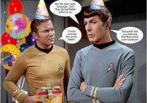Star Trek Happy Birthday Quotes Star Trek Squid Works