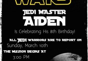 Star Wars Birthday Invitation Wording 1000 Images About Star Wars Birthday On Pinterest Star