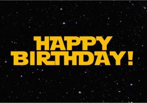 Star Wars Happy Birthday Quotes Star Wars Happy Birthday Images and Quotes