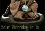 Star Wars Happy Birthday Quotes Your Birthday It is Old You Have Become Yoda Happy
