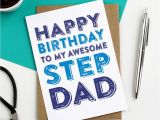 Step Dad Birthday Cards Happy Birthday to My Awesome Step Dad Greetings Card by Do