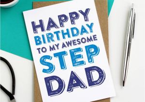 Step Dad Birthday Cards Happy Birthday to My Awesome Step Dad Greetings Card by Do